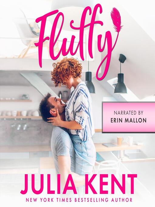 Title details for Fluffy by Julia Kent - Available